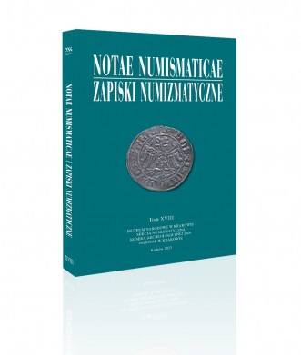 Notae numismaticae/Zapiski numizmatyczne, tom XVIII