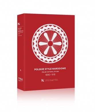 Polskie Style Narodowe 1890-1918