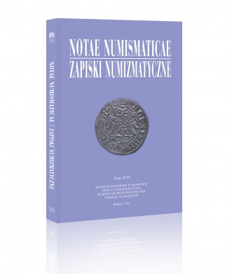 Notae Numismaticae / Zapiski Numizmatyczne, tom XVI